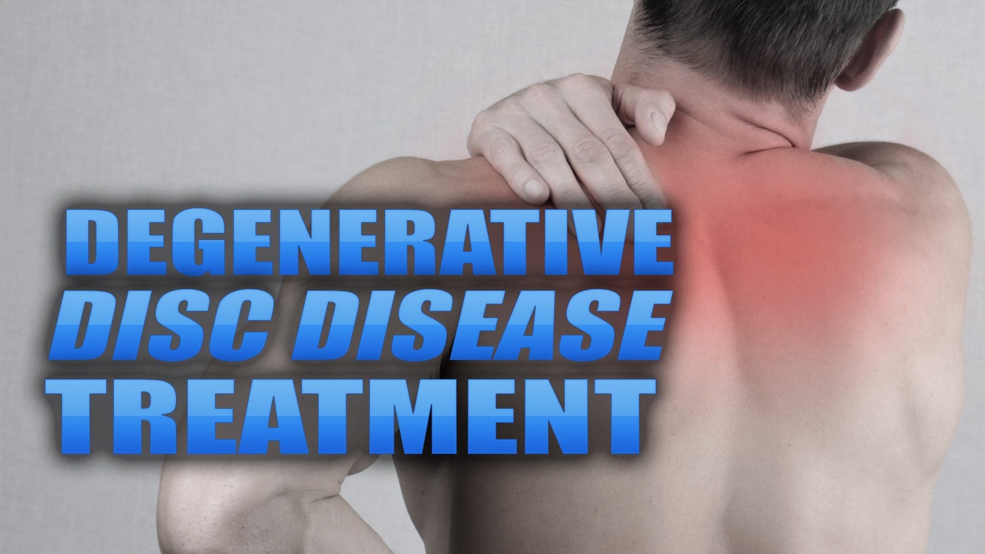 degenerative disk disease el paso tx.