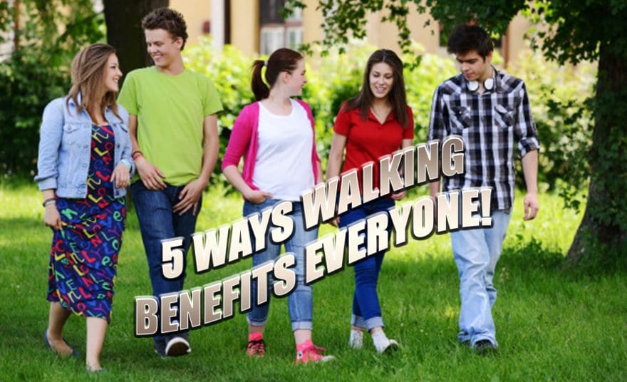 5 benefits walking el paso tx.