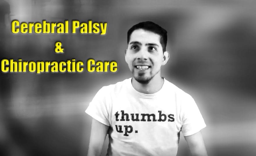cerbral palsy and chiropractic care el paso tx.