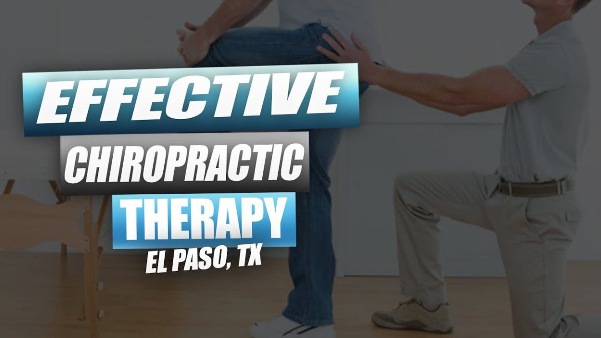 effective chiropractic therapy el paso tx.