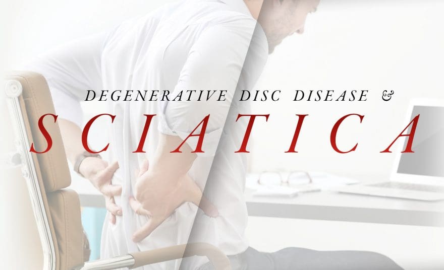 Degenerative Disc Disease and Sciatica | El Paso, TX Chiropractor