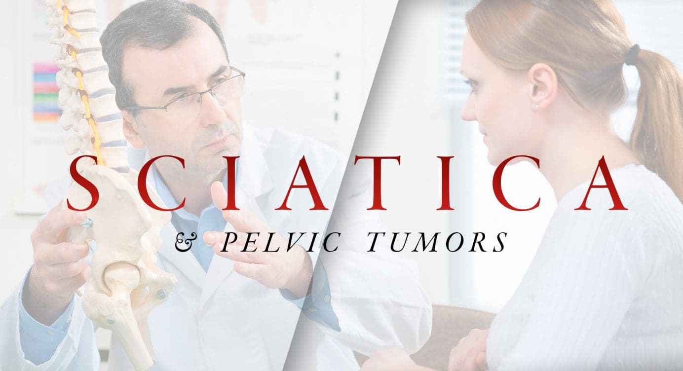Sciatica and Spinal Tumors