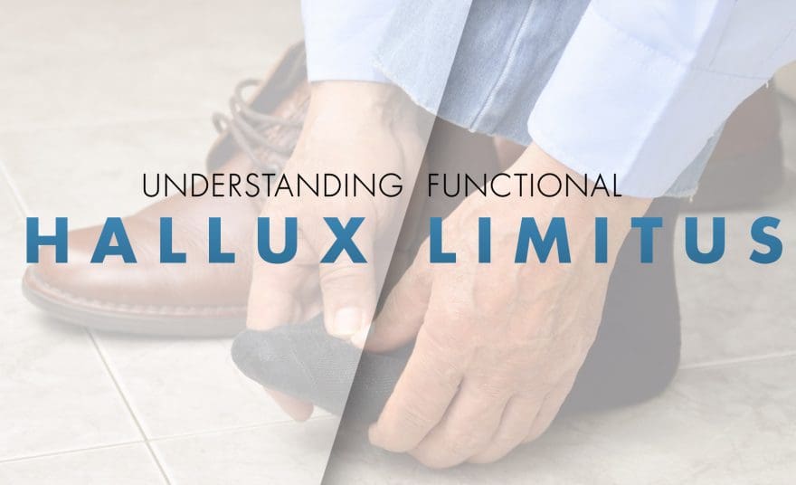 Understanding Functional Hallux Limitus | El Paso, TX Chiropractor