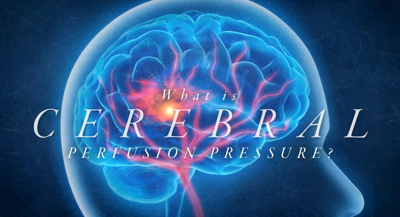 What is Cerebral Perfusion Pressure?