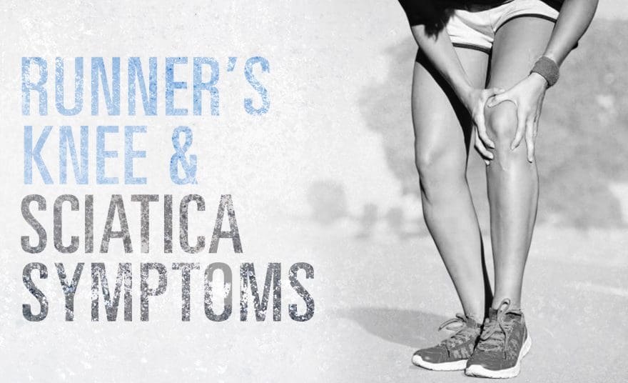 Runner's Knee and Sciatica Symptoms | El Paso, TX Chiropractor