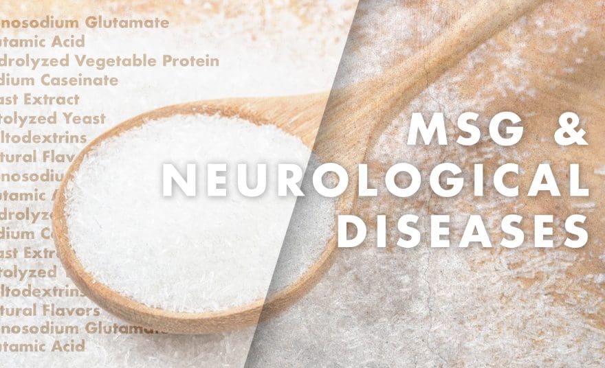 Functional Neurology: MSG and Neurological Diseases | El Paso, TX Chiropractor