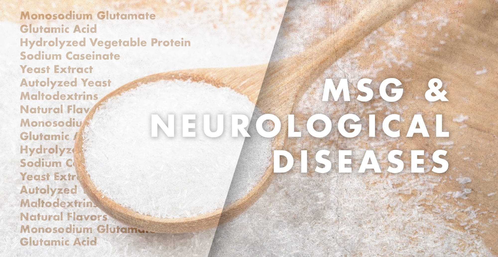 Functional Neurology: MSG and Neurological Diseases | El Paso, TX Chiropractor
